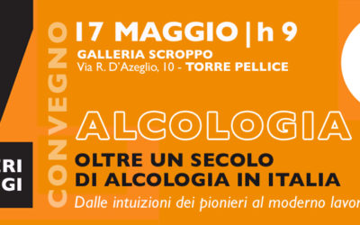Oltre un secolo di alcologia in Italia, dalle intuizioni dei pioneri al moderno lavoro di rete