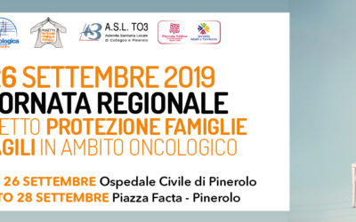 26 SETTEMBRE 2019 1° GIORNATA REGIONALE DEL PROGETTO PROTEZIONE FAMIGLIE FRAGILI IN AMBITO ONCOLOGICO