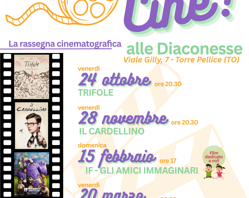 CHE CINE! …alle Diaconesse