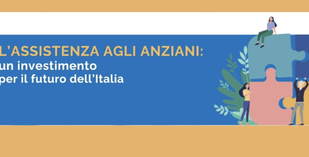 Riforma della non autosufficienza: 4 obiettivi concreti per i prossimi mesi