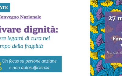 Coltivare dignità: tessere legami di cura nel tempo della fragilità